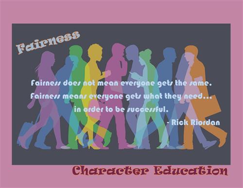 Fairness does not mean everyone gets the same.  Fairness means everyone gets what they need...in order to be successful.  Ric 